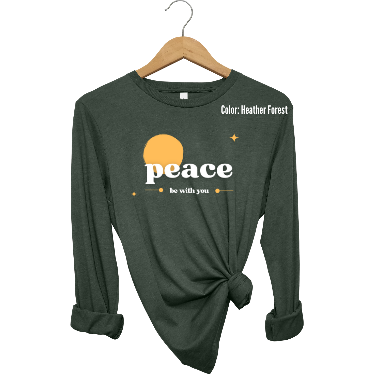 Peace be With You Long Sleeve