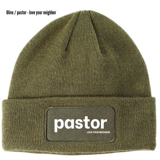 pastor Love Your Neighbor Beanie