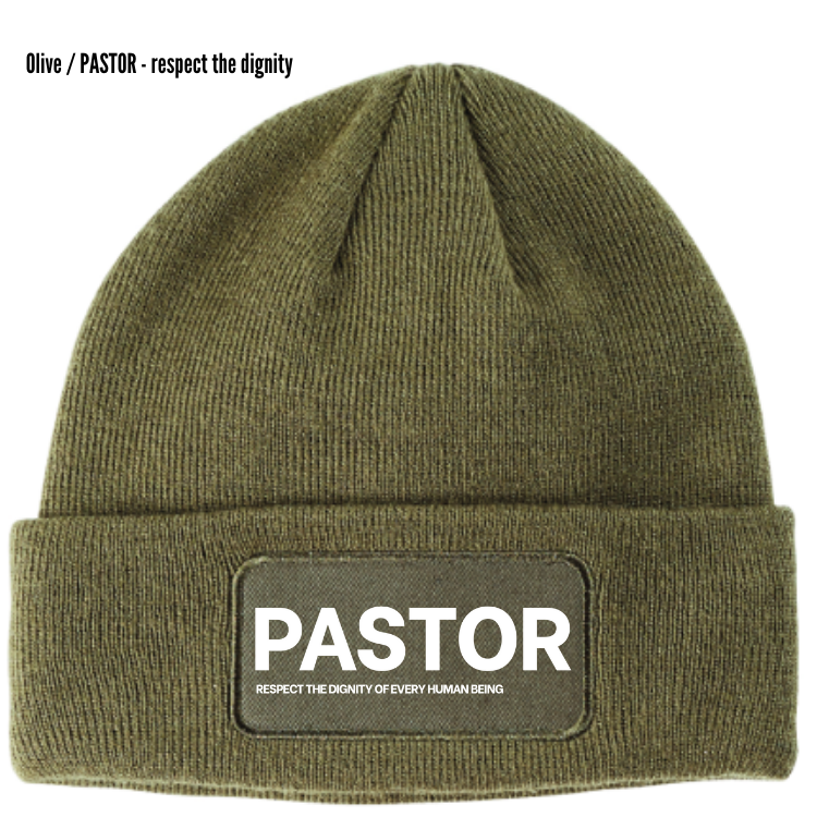 PASTOR Respect the Dignity Beanie