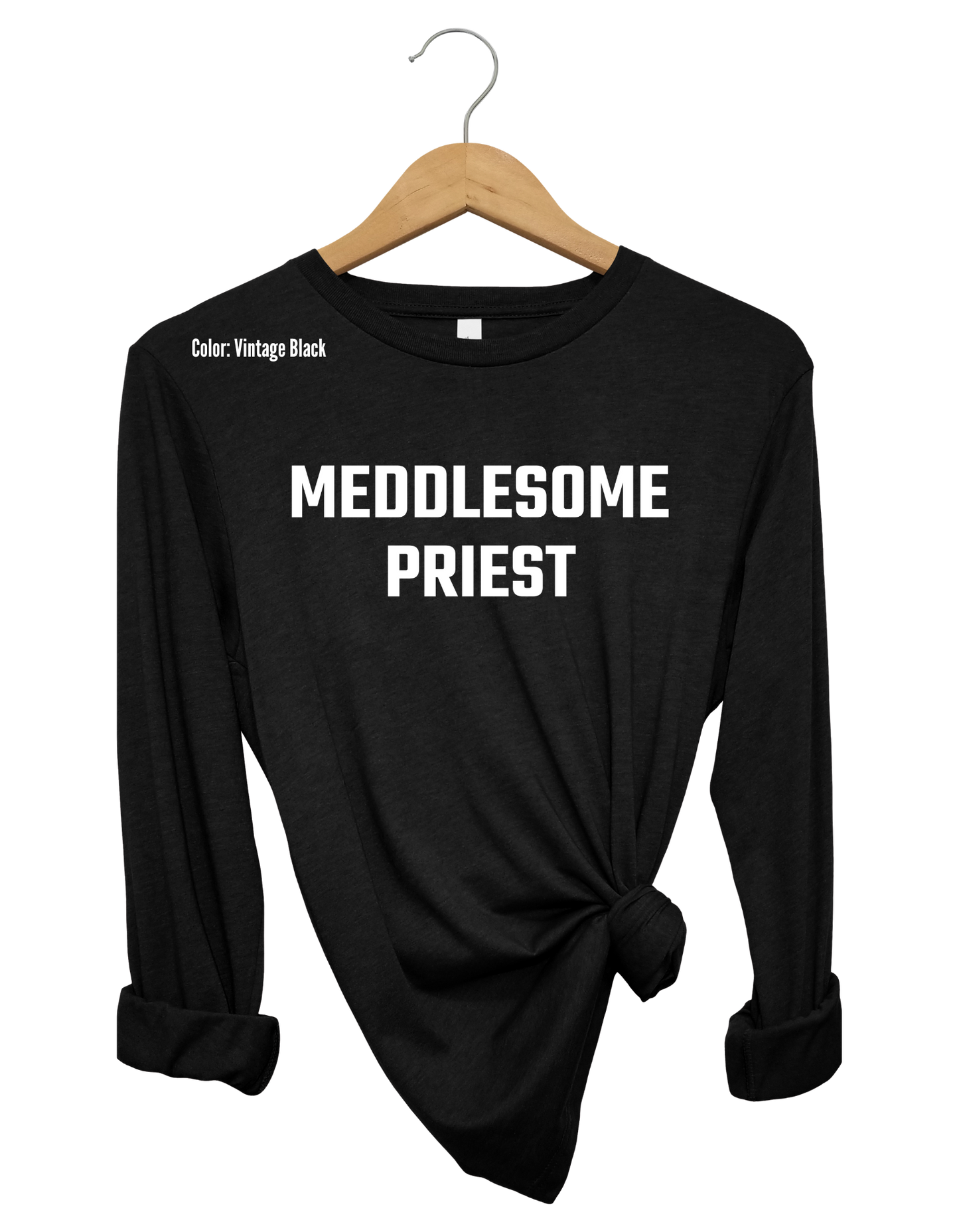Meddlesome Priest Long Sleeve