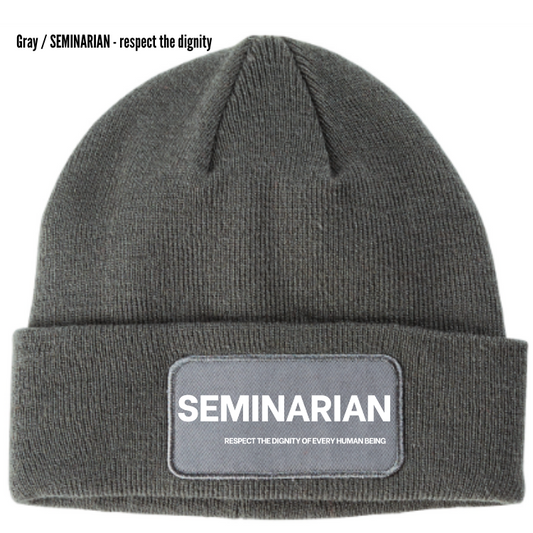 SEMINARIAN Respect the Dignity Beanie