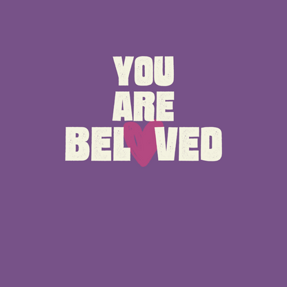 You Are Beloved Short Sleeve