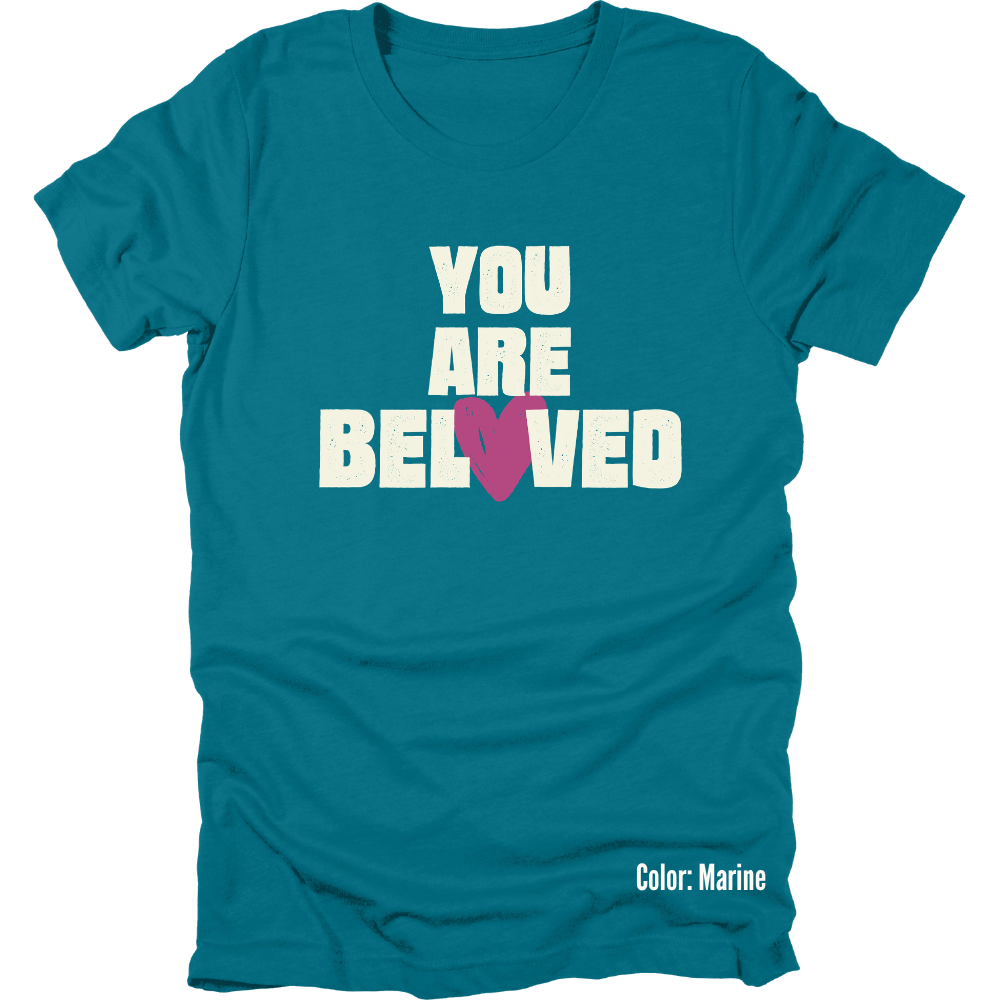 You Are Beloved Short Sleeve