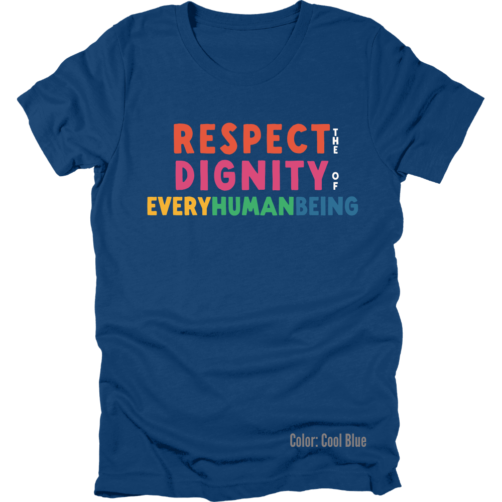Bright Respect the Dignity Short Sleeve: Dark Tee
