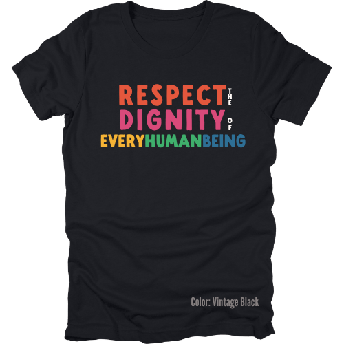 Bright Respect the Dignity Short Sleeve: Dark Tee