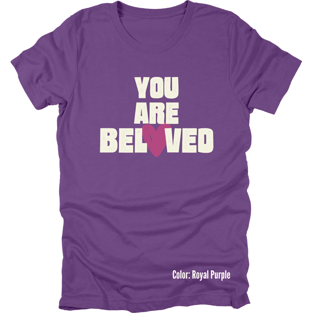 You Are Beloved Short Sleeve