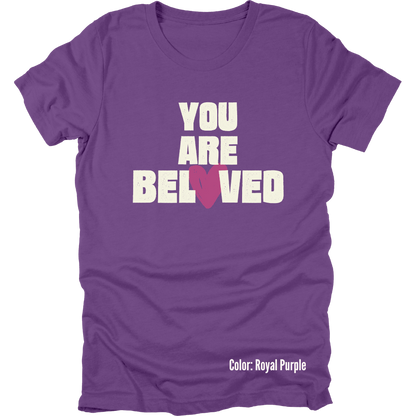 You Are Beloved Short Sleeve