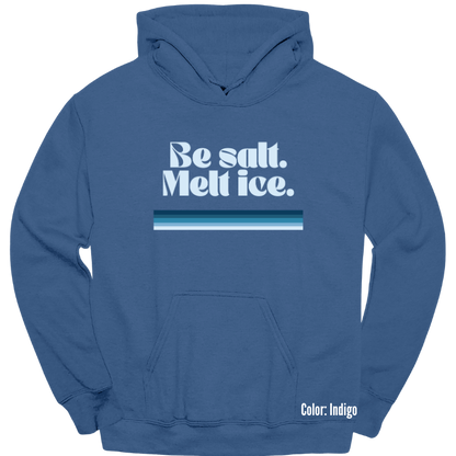 Be Salt Hoodie