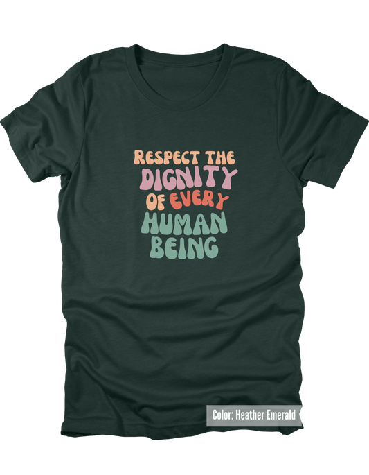 Retro Respect the Dignity Short Sleeve