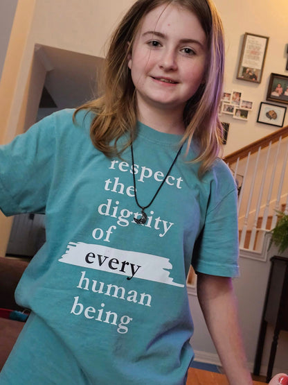 Respect the Dignity Classic Tee