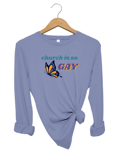Church is So Gay Long Sleeve