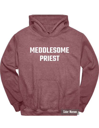 Troublesome Priest Hoodie
